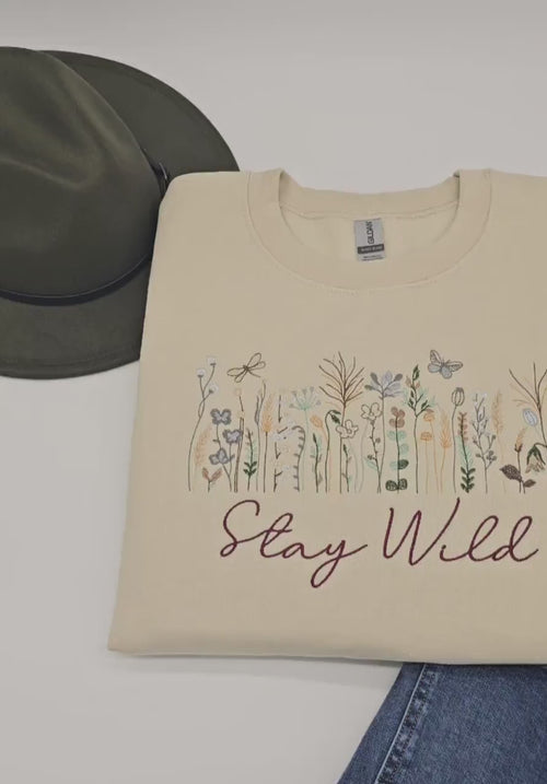 Boho Embroidered Wildflower Cozy Crewneck Sweatshirt with Stay Wild Delicately Embroidered underneath - Nature/Flower Lovers Sweatshirt.